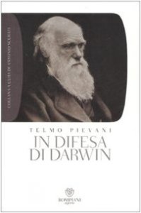 Copertina di 'In difesa di Darwin. Piccolo bestiario dell'antievoluzionismo all'italiana'
