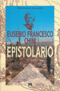 Copertina di 'Eusebio Francesco Chini. Epistolario - 1998'