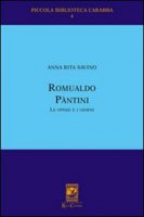 Romualdo Pantini. Le opere e i giorni - A. Rita Savino