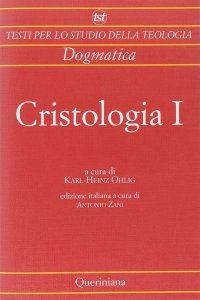 Copertina di 'Cristologia [vol_1] / Dagli inizi al periodo tardo-antico'