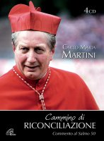 Cammino di Riconciliazione CD. Commento al Salmi 50 - Martini Carlo Maria