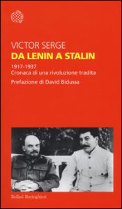 Copertina di 'Da Lenin a Stalin. 1917-1937. Cronaca di una rivoluzione tradita'