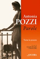 Parole - Antonia Pozz