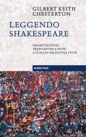 Leggendo Shakespeare - Gilbert Keith Chesterton