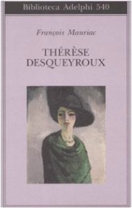 Copertina di 'Thrse Desqueyroux'