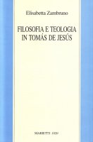 Filosofia e teologia in Tomas de Jesus - Zambruno Elisabetta