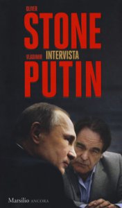 Copertina di 'Oliver Stone intervista Vladimir Putin'