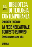 La fede nell'attuale contesto europeo - Christoph Theobald