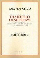 Desiderio desideravi - Francesco (Jorge Mario Bergoglio)