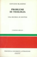 Problemi di teologia - Giovanni Blandino