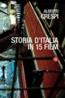 Storia d'Italia in 15 film - Alberto Crespi