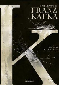 Copertina di 'K. I capolavori di Franz Kafka'