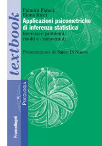 Copertina di 'Applicazioni psicometriche di inferenza statistica. Esercizi e problemi risolti e commentati'