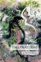 The Untold Deed - Bindu Shishir