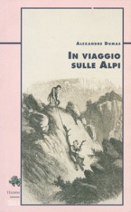 Copertina di 'In viaggio sulle Alpi'