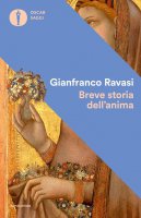 Breve storia dell'anima - Gianfranco Ravasi