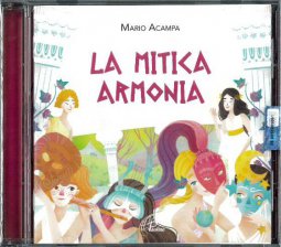 Copertina di 'La Mitica Armonia. Canzoni e basi musicali [CD]'