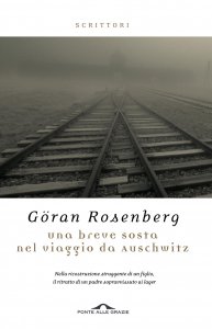 Copertina di 'Una breve sosta nel viaggio da Auschwitz'