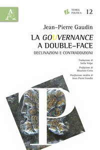 Copertina di 'La gouvernance a double-face. Declinazioni e contraddizioni'