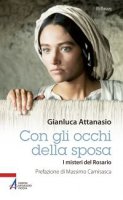 Con gli occhi della sposa - Gianluca Attanasio
