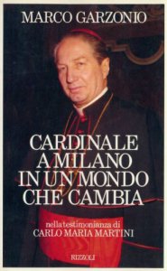 Copertina di 'Cardinale a Milano in un mondo che cambia'