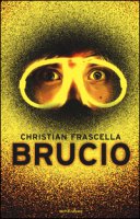Brucio - Frascella Christian