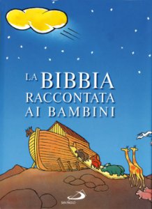 Copertina di 'La Bibbia raccontata ai bambini'