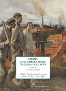 Copertina di 'Storia dell'emigrazione italiana in Europa'