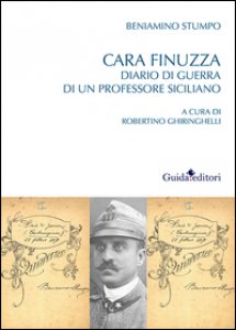 Copertina di 'Cara Finuzza. Diario di guerra di un professore siciliano'
