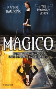 Copertina di 'Magico. The Prodigium trilogy'