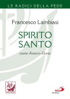 Spirito Santo - Francesco Lambiasi