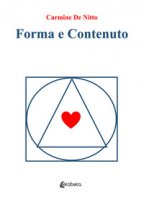 Forma e contenuto - De Nitto Carmine
