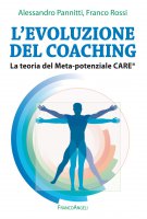 L'evoluzione del Coaching - Alessandro Pannitti, Franco Rossi