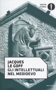 Copertina di 'Gli intellettuali nel Medioevo'