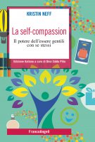 La self-compassion - Kristin Neff