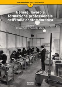 Copertina di 'Genere, lavoro e formazione professionale nell'Italia contemporanea'
