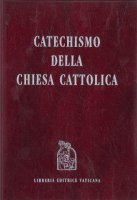 Il catechismo della Chiesa cattolica - Enza Maria Milana