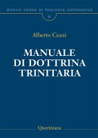 Manuale di dottrina trinitaria - Alberto Cozzi