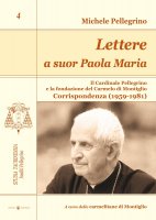 Lettere a Suor Paola Maria - Pellegrino Michele