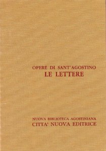 Copertina di 'Opera omnia vol. XXI/1 - Le Lettere [1-70]'