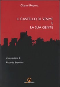 Copertina di 'Il castello di Vesime e la sua gente'