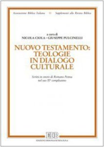 Copertina di 'Nuovo Testamento: teologie in dialogo culturale'