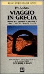 Copertina di 'Viaggio in Grecia. Guida antiquaria e artistica. Testo greco a fronte'