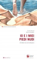 Io e i miei piedi nudi - Giulia Bassoli, Ebrima Kuyateh