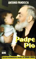 Padre Pio - Antonio Pandiscia