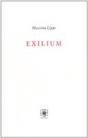 Exilium - Lippi Massimo