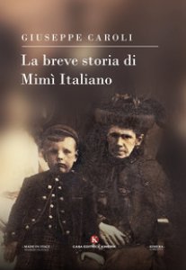 Copertina di 'La breve storia di Mim Italiano'