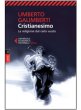 Opere. Volume 20. Cristianesimo - Umberto Galimberti