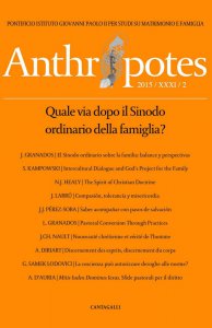 Copertina di 'Anthropotes. 2015/XXXI/2: Quale via dopo il Sinodo ordinario della famiglia?.'