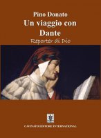 Un viaggio con Dante - Pino Donato